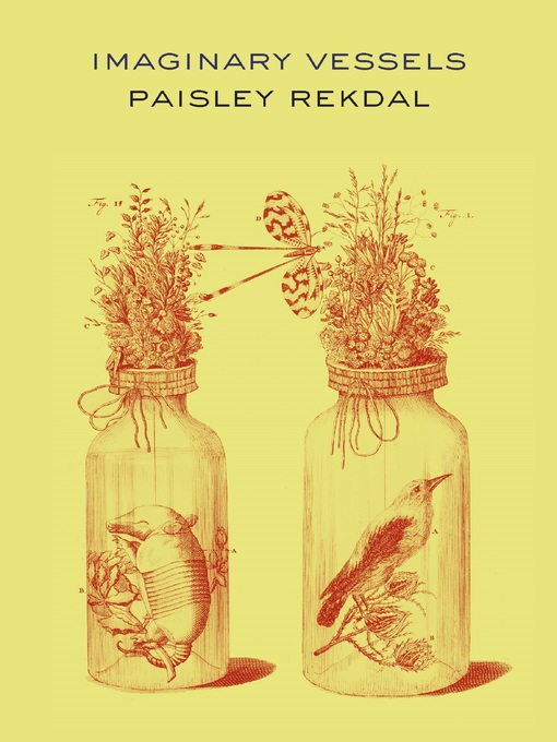 Title details for Imaginary Vessels by Paisley Rekdal - Available